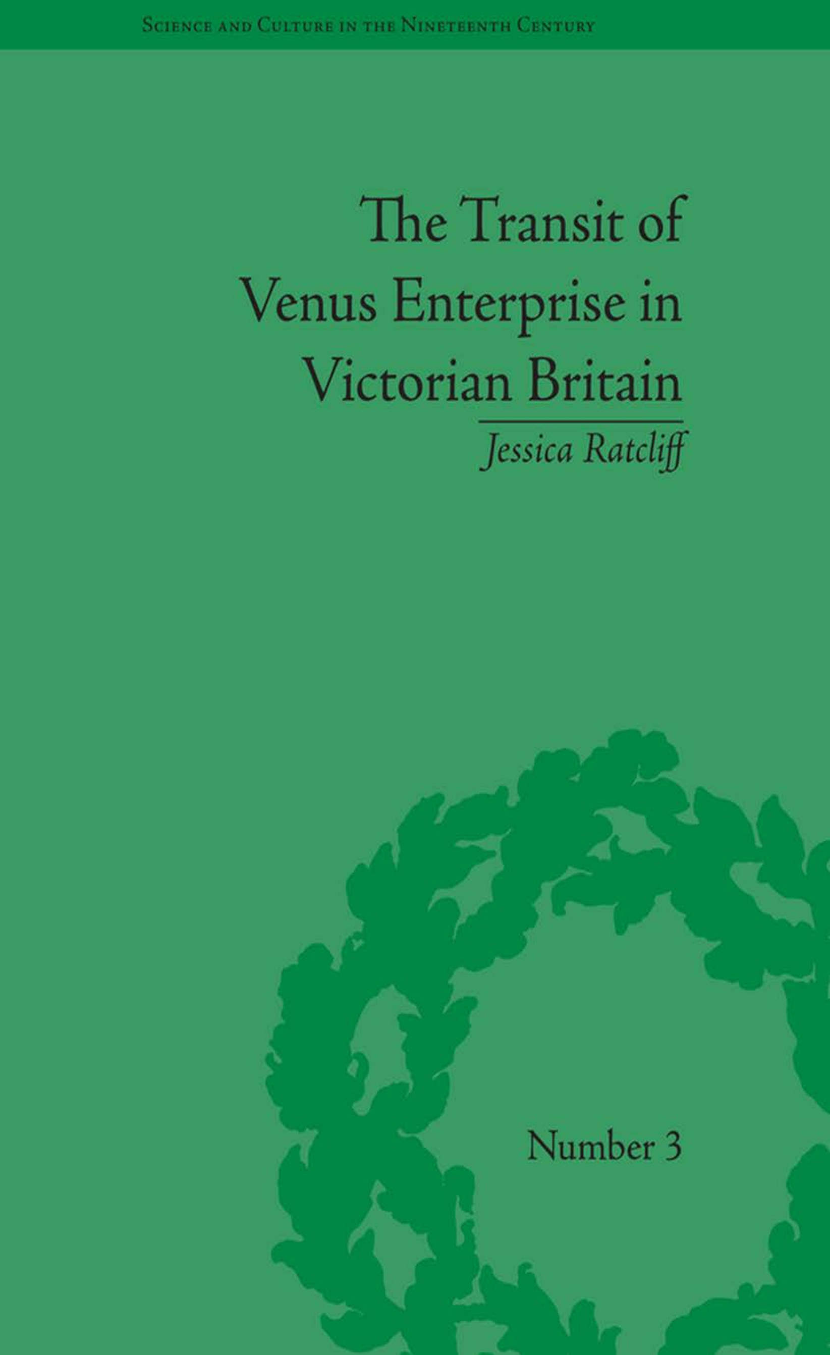 The Transit of Venus Enterprise in Victorian Britain - 50-99.99