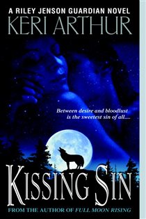 Book cover: Kissing Sin (Book 2 of Riley Jenson Guardian) by Keri Arthur (preview)