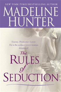 Book cover: The Rules of Seduction (Book 1 of Rothwell) by Madeline Hunter (preview)