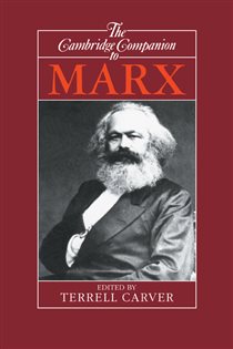 Book cover: The Cambridge Companion to Marx, edited by Terrell Carver (preview)