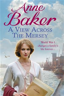 Book cover: A View Across the Mersey, by Anne Baker (preview)