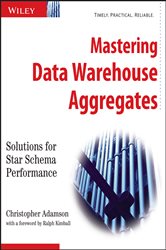 Book cover: Mastering Data Warehouse Aggregates, by Christopher Adamson (preview)