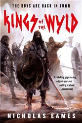 Book cover: Kings of the Wyld, by Nicholas Eames (preview)