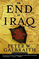 Book cover: The End of Iraq, by Peter W. Galbraith (preview)