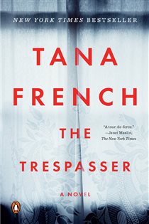 Book cover: The Trespasser (Book 6 of Dublin Murder Squad) by Tana French (preview)