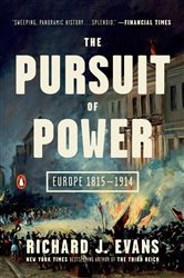 Book cover: The Pursuit of Power, by Richard J. Evans (preview)