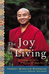 Book cover: The Joy of Living, by Yongey Mingyur Rinpoche (preview)