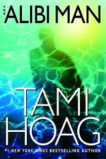 Book cover: The Alibi Man (Book 2 of Elena Estes) by Tami Hoag (preview)