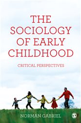 The Sociology of Early Childhood: Critical Perspectives