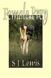Book cover: Female Prey, by S J Lewis (preview)