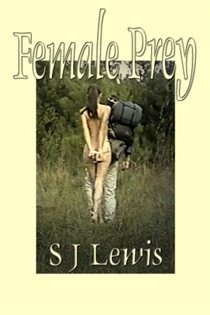 Book cover: Female Prey, by S J Lewis (preview)