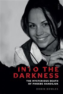 Book cover: Into the Darkness, by Robin Bowles (preview)