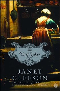 Book cover: The Thief Taker, by Janet Gleeson (preview)