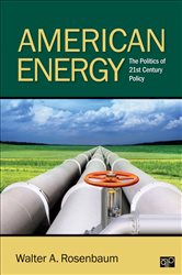 American Energy: The Politics of 21st Century Policy