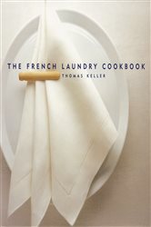 The French Laundry Cookbook by Susie Heller (ebook)