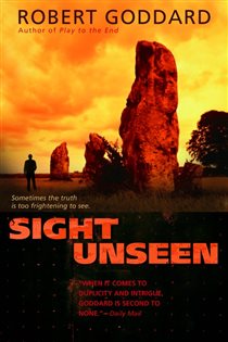 Book cover: Sight Unseen, by Robert Goddard (preview)