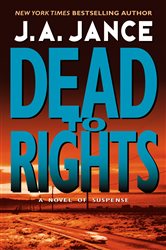 Book cover: Dead to Rights (Book 4 of Joanna Brady Mysteries) by J. A. Jance (preview)