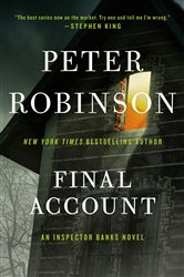 Book cover: Final Account (Book 7 of Inspector Banks Novels) by Peter Robinson (preview)
