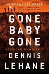 Book cover: Gone, Baby, Gone (Book 4 of Patrick Kenzie and Angela Gennaro Series) by Dennis Lehane (preview)