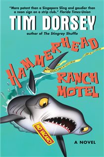 Book cover: Hammerhead Ranch Motel (Book 2 of Serge Storms) by Tim Dorsey (preview)