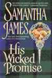Book cover: His Wicked Promise, by Samantha James (preview)