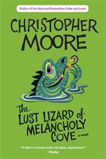 Book cover: Lust Lizard of Melancholy Cove (Book 2 of Pine Cove Series) by Christopher Moore (preview)