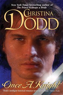 Book cover: Once a Knight (Book 1 of Good Knights) by Christina Dodd (preview)