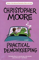 Book cover: Practical Demonkeeping (Book 1 of Pine Cove Series) by Christopher Moore (preview)