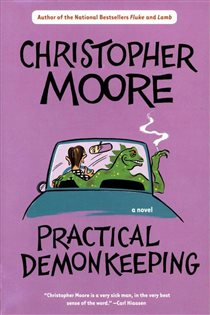 Book cover: Practical Demonkeeping (Book 1 of Pine Cove Series) by Christopher Moore (preview)
