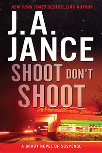 Book cover: Shoot Don't Shoot (Book 3 of Joanna Brady Mysteries) by J. A. Jance (preview)
