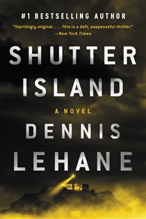 Book cover: Shutter Island, by Dennis Lehane (preview)