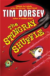 Book cover: The Stingray Shuffle (Book 5 of Serge Storms) by Tim Dorsey (preview)