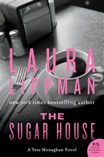 Book cover: The Sugar House (Book 5 of Tess Monaghan Novel) by Laura Lippman (preview)