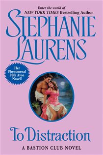 Book cover: To Distraction (Book 5 of Bastion Club) by Stephanie Laurens (preview)