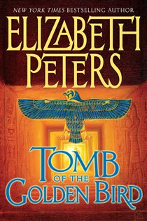 Book cover: Tomb of the Golden Bird (Book 18 of Amelia Peabody Series) by Elizabeth Peters (preview)