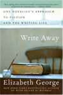 Book cover: Write Away, by Elizabeth George (preview)