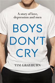 Book cover: Boys Don't Cry, by Tim Grayburn (preview)