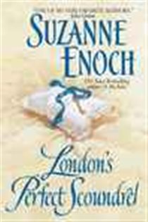 Book cover: London's Perfect Scoundrel (Book 2 of Lessons in Love) by Suzanne Enoch (preview)