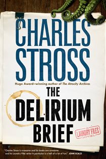 Book cover: The Delirium Brief (Book 8 of Laundry Files) by Charles Stross (preview)
