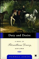 Book cover: Duty and Desire, by Pamela Aidan (preview)