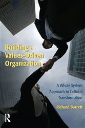 Book cover: Building a Values-Driven Organization, by Richard Barrett (preview)