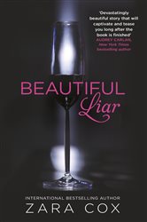 Book cover: Beautiful Liar, by Zara Cox (preview)
