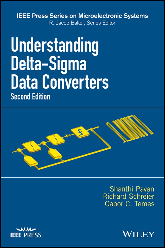 Understanding DeltaSigma Data Converters (2nd ed.)