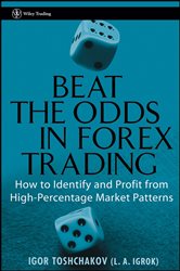 Book cover: Beat the Odds in Forex Trading, by Igor R. Toshchakov (preview)