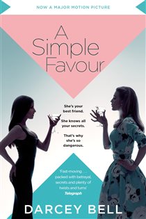 Book cover: A Simple Favour, by Darcey Bell (preview)