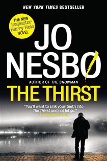 Book cover: The Thirst (Book 11 of A Detective Hole Novel) by Jo Nesbo (preview)