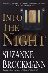Book cover: Into the Night (Book 5 of Troubleshooters) by Suzanne Brockmann (preview)