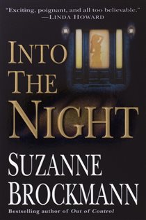 Book cover: Into the Night (Book 5 of Troubleshooters) by Suzanne Brockmann (preview)