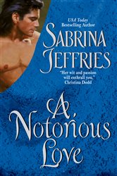 Book cover: Notorious Love, A (Book 2 of The Swanlea Spinsters) by Sabrina Jeffries (preview)