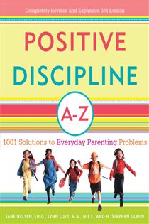 Book cover: Positive Discipline A-Z, by Jane Nelsen (preview)